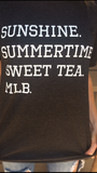 SWEET TEA AND MLB
